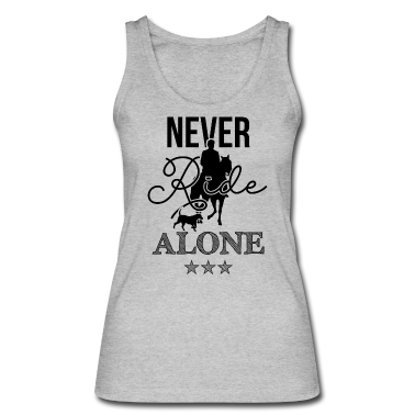 Pferde Tank Top - Never Ride Alone Reiter mit Pferd und Hund