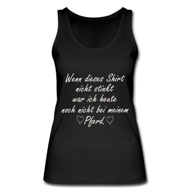 Pferde Tank Top - Pferd Pferde Spruch horse