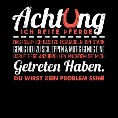 Motiv Achtung Ich Reite Pferde Shirt Humor Witzig Spruch