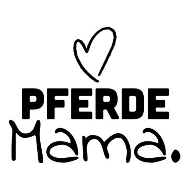 Motiv Pferde Mama Reiten Reiterin