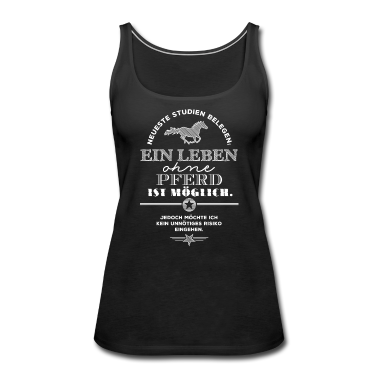 Pferde Tank Top - Leben ohne Pferd - weiße Edition