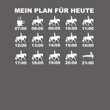 Motiv Mein Plan für heute Kaffee Reiten Schlafen