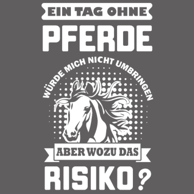 Motiv Pferde Reiten lustiger Spruch
