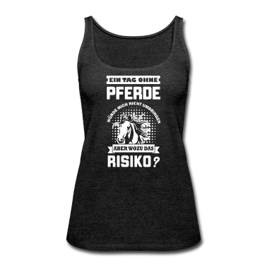 Pferde Tank Top - Pferde Reiten lustiger Spruch