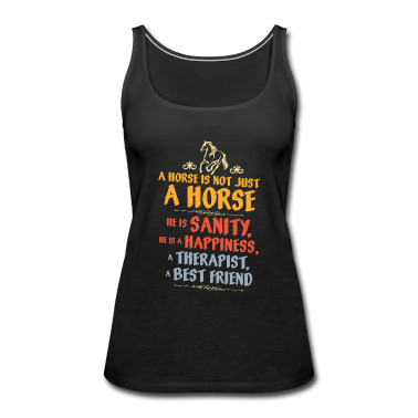 Pferde Tank Top - Ein Pferd Ist Nicht Nur Ein Pferd, Er Ist Die
