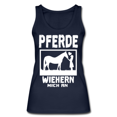Pferde Tank Top - PFERD PFERDE wiehern mich an