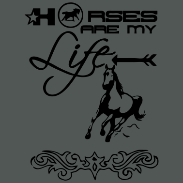 Motiv Horses are my Life Geschenk Pferd Reiter Spruch
