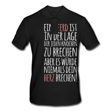 Pferde Poloshirt - Pferdespruch Pferd Spruch Herz Liebe Geschenk