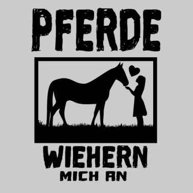 Motiv PFERD PFERDE wiehern mich an