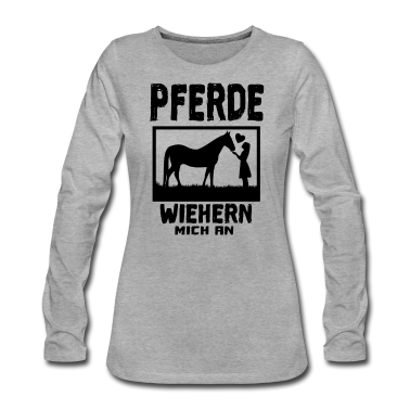 Pferde Langarmshirt - PFERD PFERDE wiehern mich an