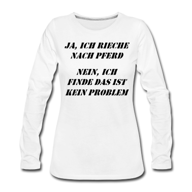 Pferde Langarmshirt - Pferde Spruch