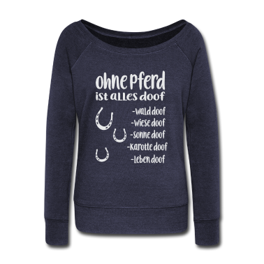 Pferde Langarmshirt - Ohne Pferd ist alles doof Pferd Spruch