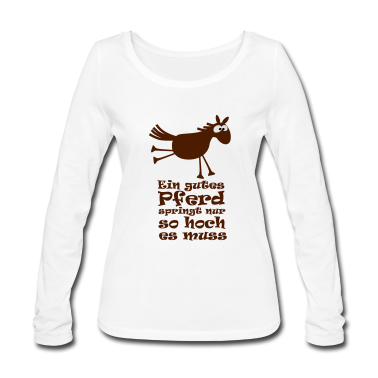 Pferde Langarmshirt - Ein gutes Pferd | lustiger Spruch für Reiter
