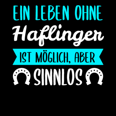 Motiv Haflinger Pferd Pferderasse Pferde Spruch Geschenk