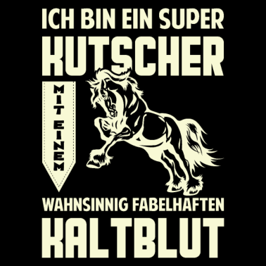 Motiv Kutscher Pferd Kaltblut Kutsche