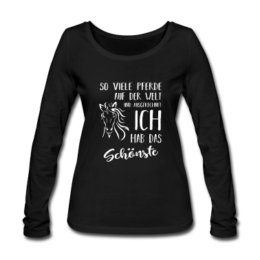 Pferde Langarmshirt - So viele Pferde auf der Welt ich hab das Schönste