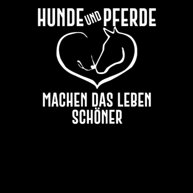 Motiv Hund Pferde Spruch Hundeliebhaber & Reiter