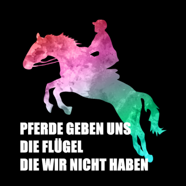 Motiv Pferde Reiten Spruch