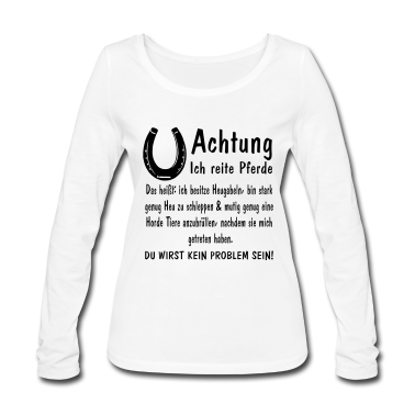 Pferde Langarmshirt - Achtung ich reite Pferde Heugabeln stark mutig