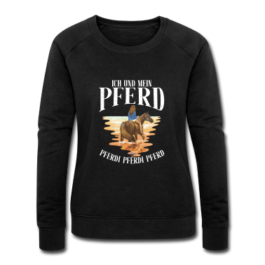 Pferde Pullover - Ich und mein Pferd Pferdi Pferdi Pferd
