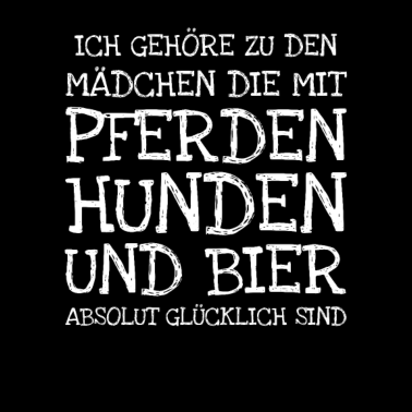 Motiv Ich Gehöre Zu Den Mädchen Die Mit Pferden Hunden