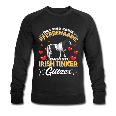 Pferde Pullover - Irish Tinker Pferde Spruch Pferdehaare lustig