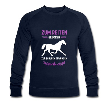 Pferde Pullover - Zum reiten geboren Geschenk Pferd Sport Hobby