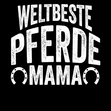 Motiv Pferde Mama Reiterin Mutter Pony Muttertag Geschen