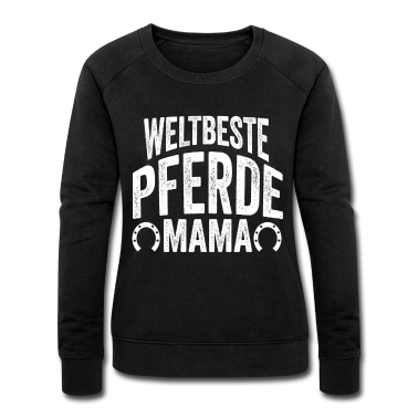 Pferde Pullover - Pferde Mama Reiterin Mutter Pony Muttertag Geschen