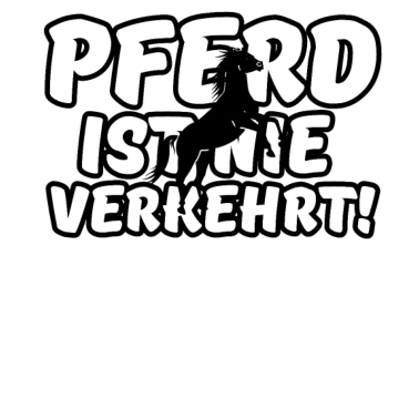 Motiv Pferd Reiten Reiter Spruch Tier