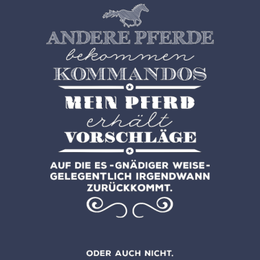 Motiv Mein Pferd bekommt keine Kommandos - weiß