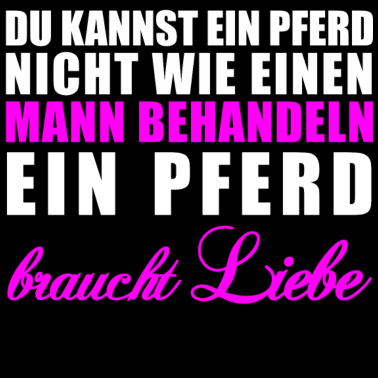 Motiv Pferd braucht Liebe