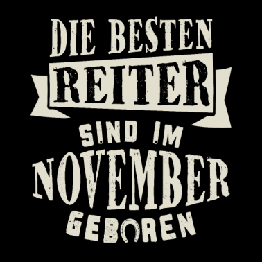 Motiv Reiter Geburtstag November