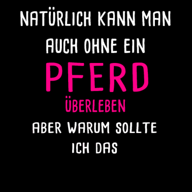 Motiv Pferde Liebe Geschenk Spruch