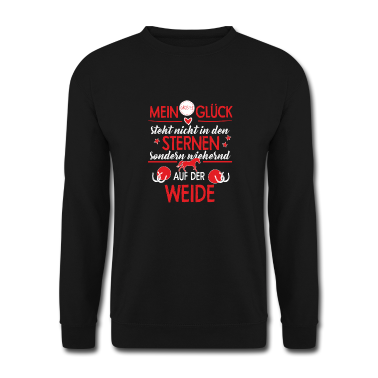 Pferde Pullover - Pferdespruch -- mein Glück steht auf der Weide