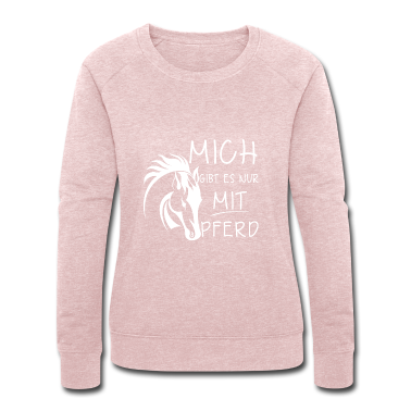 Pferde Pullover - Nur mit Pferd