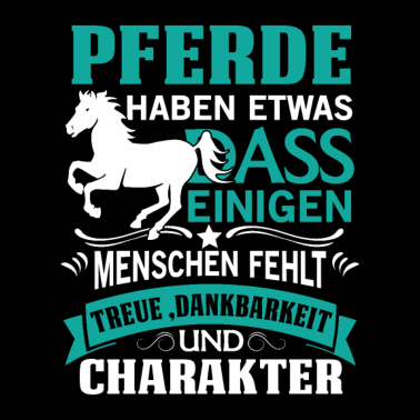 Motiv Pferde Pferd Treue Charakter Reiten Reiterin