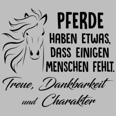 Motiv ++Pferde haben etwas++