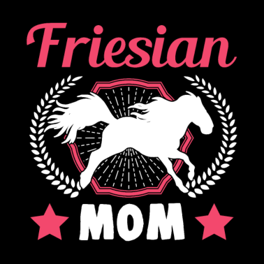 Motiv Friesian Mom Friesenpferd Reiterin Friese Pferd