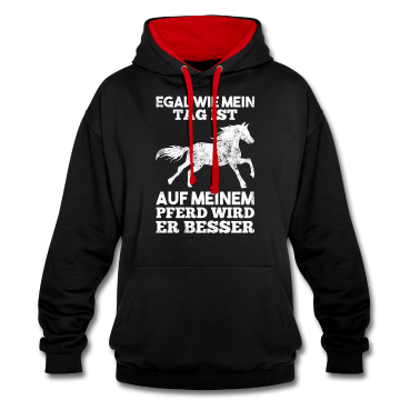 Pferde Hoodie - Pferde Spruch Reiterinnen