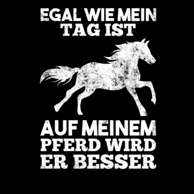 Motiv Pferde Spruch Reiterinnen