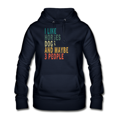 Pferde Hoodie - Ich mag Pferde Hunde & vielleicht 3 Personen Vintage Horse