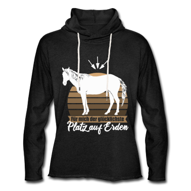 Pferde Hoodie - Der glücklichste Platz auf Erden Pferd Rücken