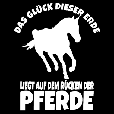 Motiv Das Glück der Erde liegt auf dem Rücken der Pferde
