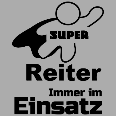 Motiv Super Reiter Reiten, Pferd, Sport, Geschenk