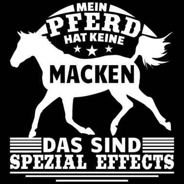 Motiv Pferd reiten Macken lustiger Spruch