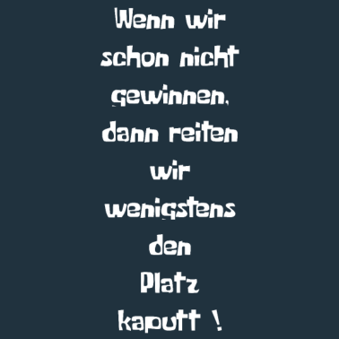 Motiv Wenn wir schon nicht gewinnen