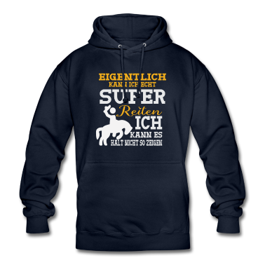 Pferde Hoodie - Eigendlich kann ich super Reiten