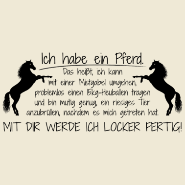 Motiv Ich habe ein Pferd