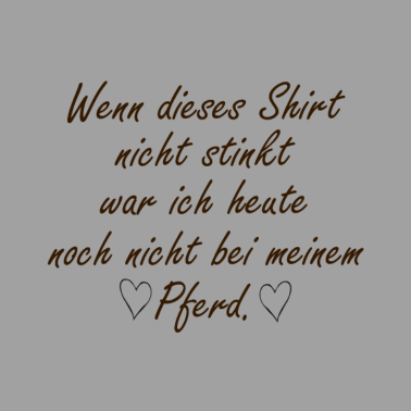 Motiv Pferd Pferde Spruch horse